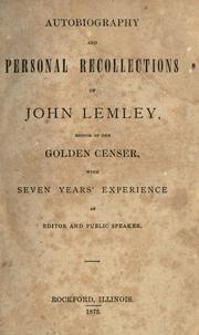 Cover of Autobiography and personal recollections of John Lemley by John Lemley
