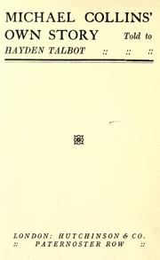 Front cover of Michael Collins' own story by Michael James Collins