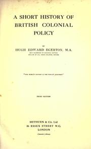 Cover of A short history of British colonial policy by Egerton, Hugh Edward