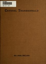Front cover of Crystal Thurberwald; or, the Evangel of Tappaneau by Ira Ariel Kellogg