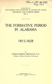 Cover of ... The formative period in Alabama, 1815-1828 by Thomas Perkins Abernethy