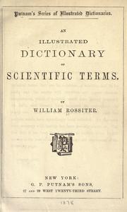 Front cover of An illustrated dictionary of scientific terms by William Rossiter