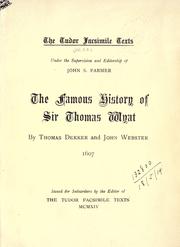 Front cover of The famous history of Sir Thomas Wyat by Thomas Dekker