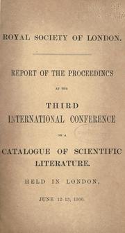 Front cover of Report of the proceedings at the Third International Conference on a Catalogue of Scientific Literature by International Conference on a Catalogue of Scientific Literature (3rd 1900 London, England)