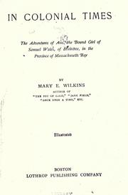 Front cover of In colonial times by Mary Eleanor Wilkins Freeman