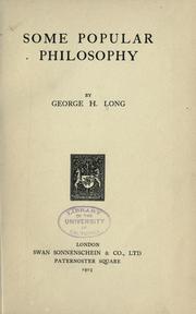 Front cover of Some popular philosophy by George H. Long