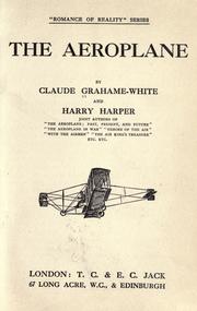 Cover of The aeroplane by Claude Grahame-White