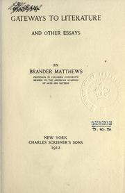 Front cover of Gateways to literature, and other essays by Brander Matthews