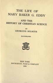 Front cover of The life of Mary Baker G. Eddy and the history of Christian Science by Georgine Milmine