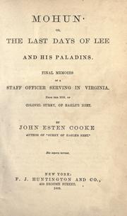 Front cover of Mohun, or, The last days of Lee and his paladins by John Esten Cooke
