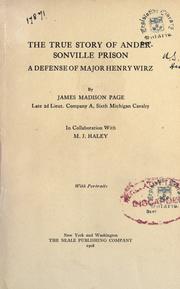 Front cover of The true story of Andersonville prison by James Madison Page