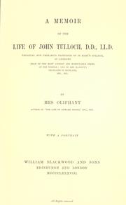 Front cover of A memoir of the life of John Tulloch, D.D., LL.D. .. by Margaret Oliphant