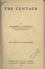 Front cover of The Centaur by Algernon Blackwood