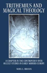 Front cover of Trithemius and Magical Theology by Noel L. Brann