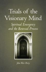 Front cover of Trials of the Visionary Mind by John Weir Perry