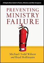 Cover of Preventing ministry failure by Michael Todd Wilson