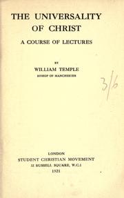Front cover of The universality of Christ by William Temple
