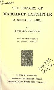 Front cover of The history of Margaret Catchpole by Richard Cobbold