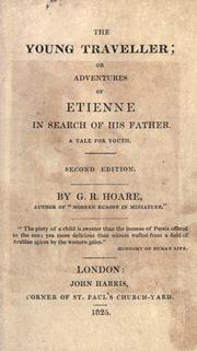 Front cover of The young traveller, or, Adventures of Etienne in search of his father by G. R. Hoare