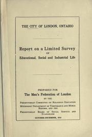 Front cover of The city of London, Ontario by Presbyterian Church in Canada. Committee on Religious Education.