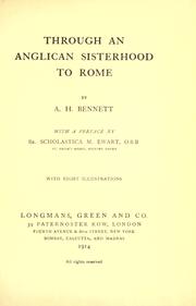 Front cover of Through an Anglican sisterhood to Rome by Bennett, A. H.