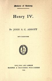 Cover of Henry IV by John S. C. Abbott