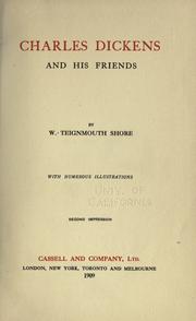 Front cover of Charles Dickens and his friends by W. Teignmouth Shore