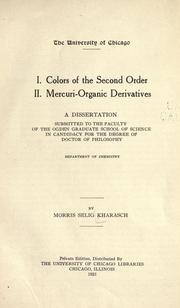 Front cover of I. Colors of the second order. II. Mercuri-organic derivatives .. by M. S. Kharasch