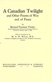 Front cover of A Canadian twilight by Bernard Freeman Trotter