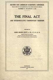 Cover of The final act and interpretative commentary thereon by Pan-American Scientific Congress (2nd 1915-1916 Washington D.C.)