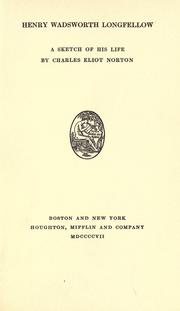 Front cover of Henry Wadsworth Longfellow by Charles Eliot Norton