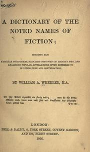 Cover of A dictionary of the noted names of fiction by William Adolphus Wheeler
