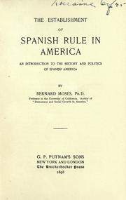 Cover of The establishment of Spanish rule in America by Bernard Moses