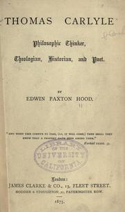 Front cover of Thomas Carlyle, philosophic thinker, theologian, historian, and poet by Edwin Paxton Hood