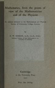 Front cover of Mathematics, from the points of view of the mathematician and of the physicist by Ernest William Hobson