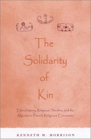 Front cover of The Solidarity of Kin by Kenneth M. Morrison
