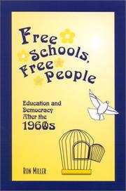 Front cover of Free Schools, Free People by Ron Miller