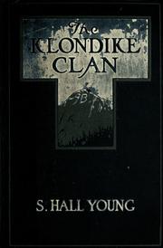 Cover of The Klondike clan by Young, Samuel Hall