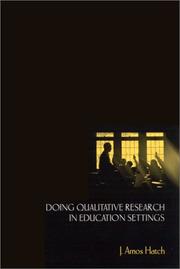 Front cover of Doing qualitative research in education settings by J. Amos Hatch