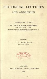 Cover of Biological lectures and addresses by Arthur Milnes Marshall
