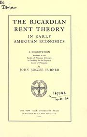 Cover of The Ricardian rent theory in early American economics by Turner, John Roscoe