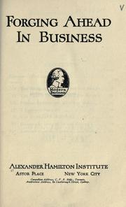Cover of Forging ahead in business .. by Alexander Hamilton Institute (U.S.)