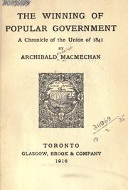 Front cover of The winning of popular government by Archibald MacMechan