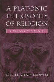Front cover of A Platonic Philosophy Of Religion by Daniel A. Dombrowski