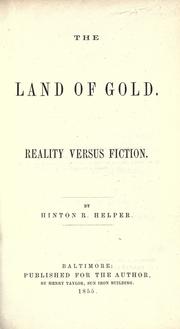Cover of The land of gold by Hinton Rowan Helper