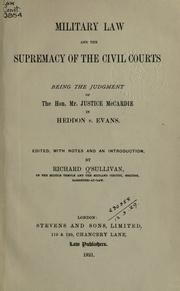 Cover of Military law and the supremacy of the Civil Courts by O'Sullivan, Richard.