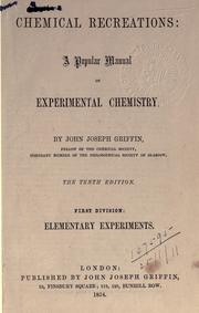 Front cover of Chemical recreations by John Joseph Griffin