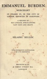 Front cover of Emmanuel Burden, merchantof Thames St. in the City of London, exporter of hardwre by Hilaire Belloc