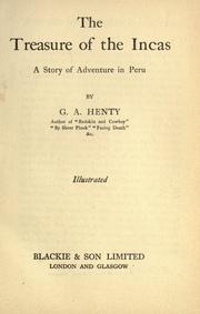 Front cover of The Treasure of the Incas by G. A. Henty