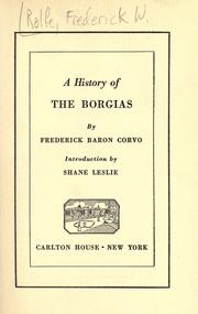 Front cover of A History of the Borgias by Frederick William Rolfe